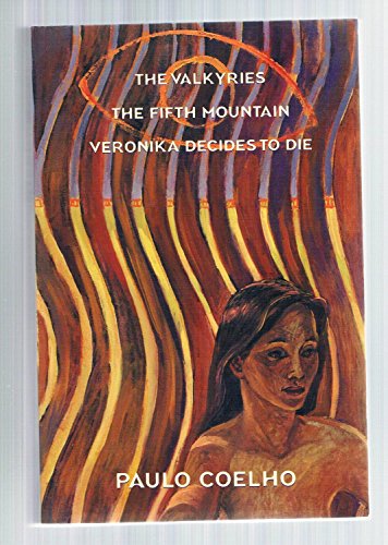 Stock image for The Valkyries; The Fifth Mountain; Veronika Decides to Die for sale by Decluttr