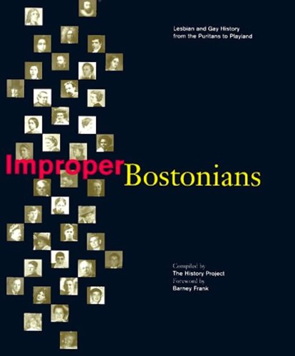 Stock image for Improper Bostonians Lesbian and Gay Histor for sale by Better World Books