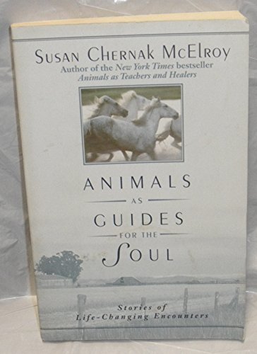 Stock image for Animals as Guides for the Soul for sale by SecondSale