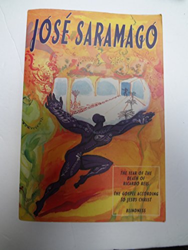 Imagen de archivo de Jose Saramago: Year of the Death of Ricardo Reis; The Gospel According to Jesus Christ; Blindness [3 Books in One] a la venta por Better World Books