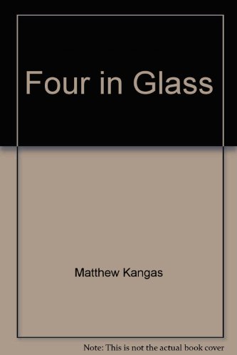 Stock image for Four in Glass for sale by Books From California