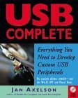 Beispielbild fr USB Complete : Everything You Need to Develop Custom USB Peripherals zum Verkauf von Better World Books