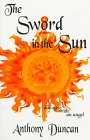 9780965083942: The Sword in the Sun: Dialogue with an Angel