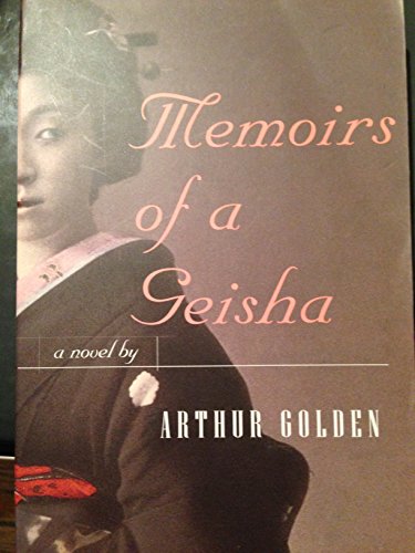 9780965084741: Memoirs of a Geisha Edition: First
