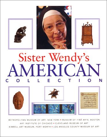 9780965086400: Sister Wendy's American Collection