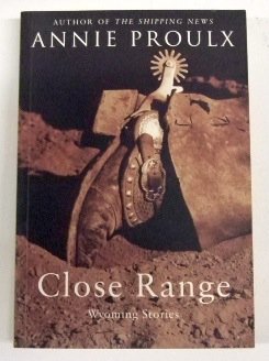 Stock image for Close Range Wyoming Stories for sale by Wonder Book