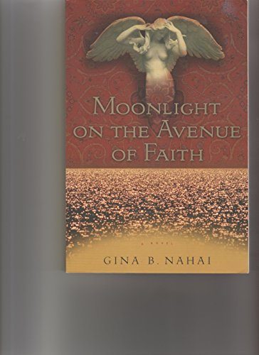 9780965089715: Moonlight on the Avenue of Faith