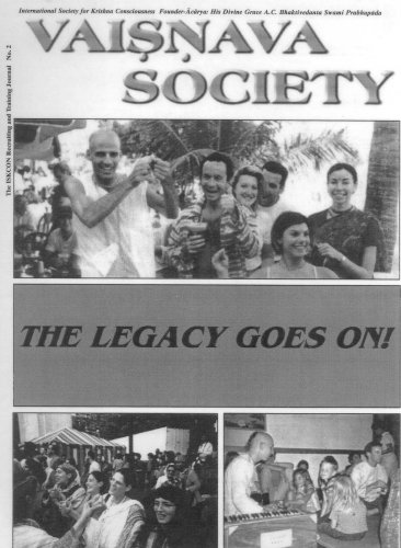 Stock image for The Legacy Goes On! (Vaisnava Society Journal Vol. 2) for sale by ThriftBooks-Atlanta