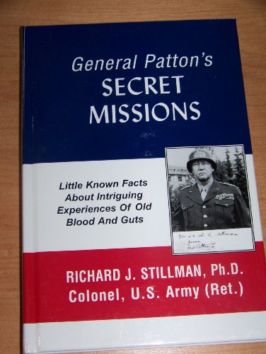 Beispielbild fr General Patton's Secret Missions zum Verkauf von HPB-Diamond