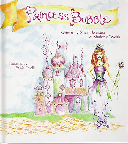9780965091008: Princess Bubble