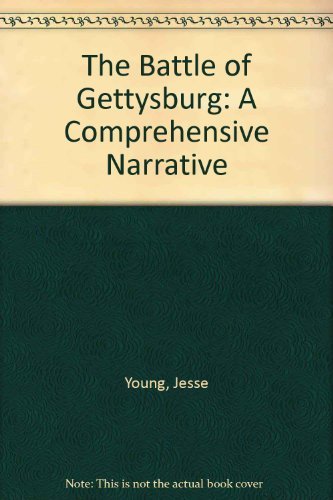 Stock image for The Battle of Gettysburg: A Comprehensive Narrative for sale by HPB-Movies