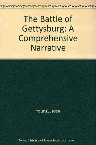 Stock image for The Battle of Gettysburg: A Comprehensive Narrative for sale by HPB-Emerald