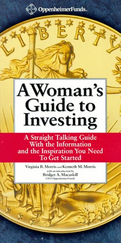 Beispielbild fr A Woman's Guide to Investing : Straight Talk Guide with the Information and the Inspiration You Need zum Verkauf von Better World Books