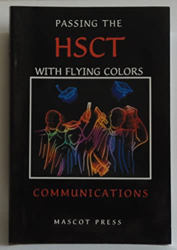 Passing the HSCT with Flying Colors - Communications (9780965093613) by Steven Jantzen