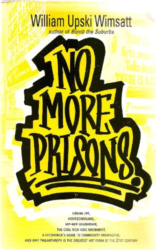 Stock image for No More Prisons for sale by Wonder Book