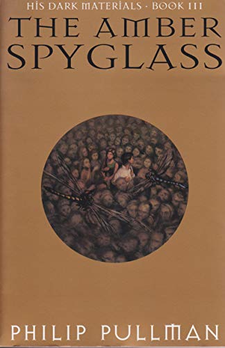 Beispielbild fr Amber Spyglass, The: His Dark Materials Book Three zum Verkauf von Wonder Book