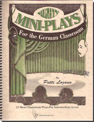 Imagen de archivo de Mighty Mini-Plays for the German Classroom a la venta por HPB-Red