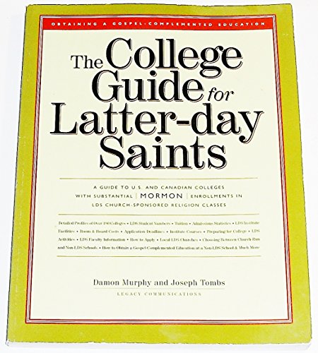 Imagen de archivo de The College Guide for Latter-day Saints a la venta por Anderson Book
