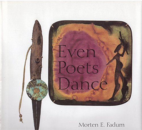 9780965114806: Even Poets Dance