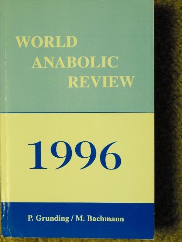 9780965116503: World Anabolic Review, 1996