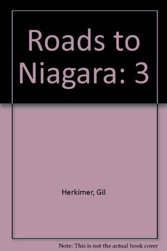 Beispielbild für Roads to Niagara zum Verkauf von Discover Books
