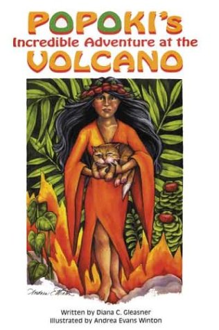 Imagen de archivo de Popoki's Incredible Adventure at the Volcano a la venta por Better World Books