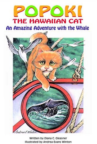 9780965118576: Popoki the Hawaiian Cat: An Amazing Adventure With the Whale