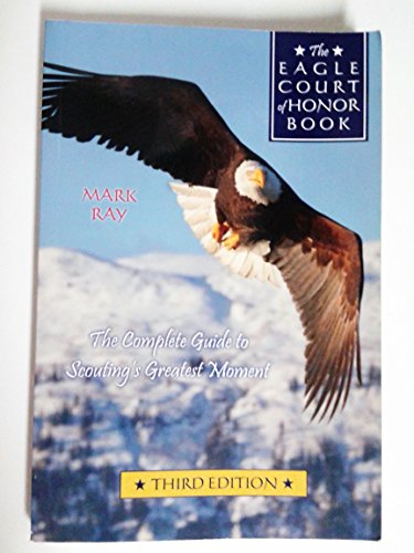 Stock image for The Eagle Court of Honor Book for sale by Jenson Books Inc