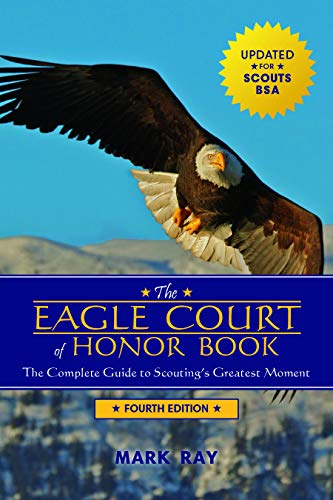 Stock image for The Eagle Court of Honor Book for sale by Dream Books Co.