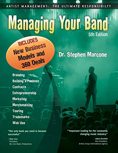 Stock image for Managing Your Band: 5th Edition for sale by HPB-Diamond