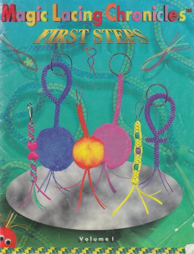 Imagen de archivo de Magic Lacing Chronicles: First Steps Volume 1 a la venta por Direct Link Marketing