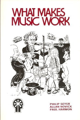 Beispielbild fr What Makes Music Work zum Verkauf von Open Books