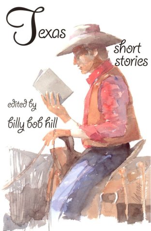 Stock image for Texas Short Stories for sale by Half Price Books Inc.