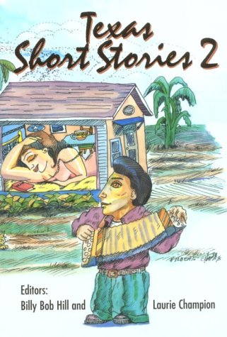 Stock image for Texas Short Stories 2 (American Regional Book Series Volume 7) for sale by SecondSale