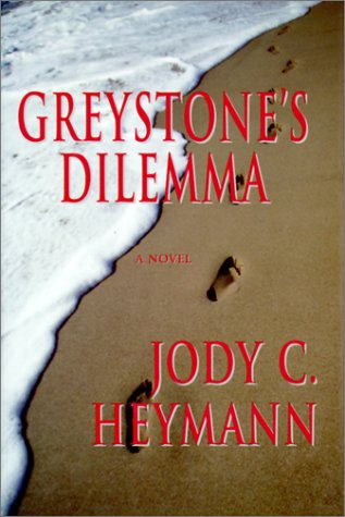 Imagen de archivo de Greystone's Dilemma a la venta por Ageless Pages