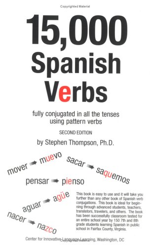 Immagine dell'editore per 15,000 Spanish Verbs: Fully Conjugated in All the Tenses Using Pattern Verbs (English and Spanish Edition) venduto da ThriftBooks-Atlanta