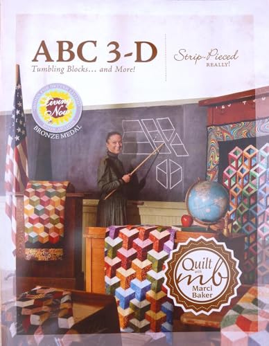 ABC 3-D Tumbling Blocks... and More!: Strip-Pieced Really! (9780965143967) by Baker, Marci