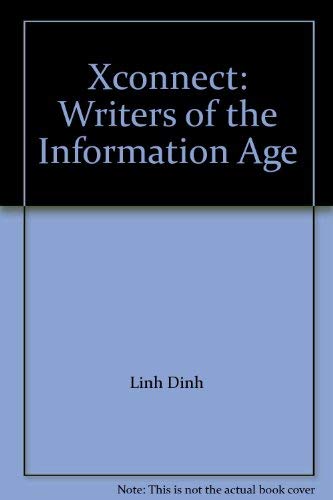 Xconnect: Writers of the Information Age (9780965145022) by Silliman Ron