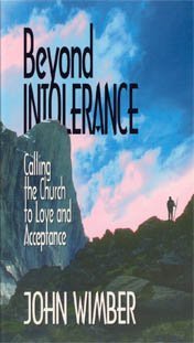 9780965150927: Beyond intolerance: Calling the church to love & acceptance