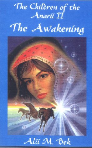 Stock image for The Awakening (The Children of the Anarii, Book II) for sale by HPB-Ruby