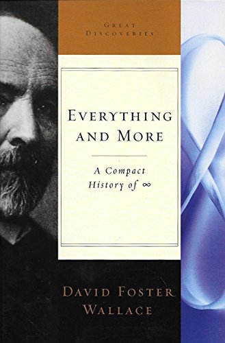 Stock image for Everything and More: A Compact History of Infinity (Great Discoveries) for sale by Better World Books