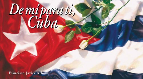 9780965156509: De mi para ti, Cuba