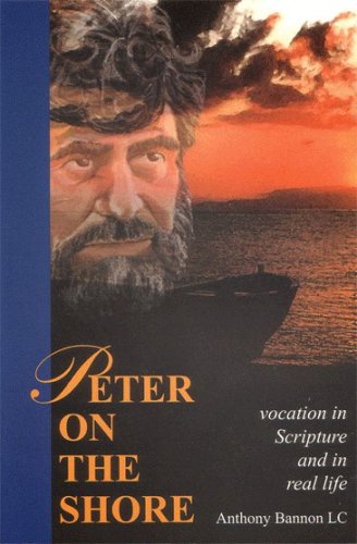 9780965160100: peter-on-the-shore-vocation-in-scripture-and-in-real-life