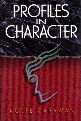 Stock image for Profiles in Character for sale by Better World Books