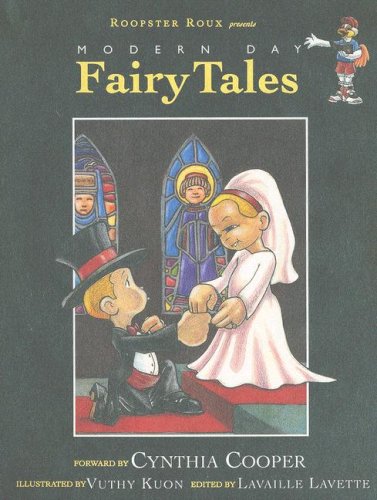 Beispielbild fr Roopster Roux Presents Modern Day Fairy Tales zum Verkauf von Brazos Bend Books