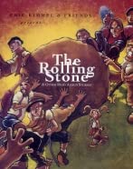 The Rolling Stone & Other Read Aloud Stories (9780965166126) by Kimmel, Eric A.