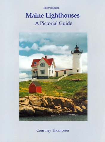9780965178631: Maine Lighthouses: A Pictorial Guide