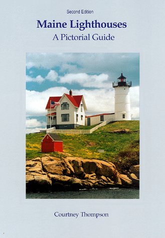 Beispielbild fr Maine Lighthouses: A Pictorial Guide zum Verkauf von Front Cover Books