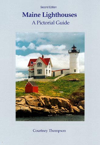 9780965178648: Maine Lighthouses: A Pictorial Guide [Idioma Ingls]