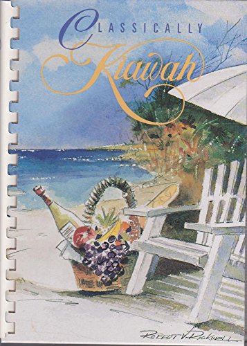 Beispielbild fr Classically Kiawah zum Verkauf von Wonder Book